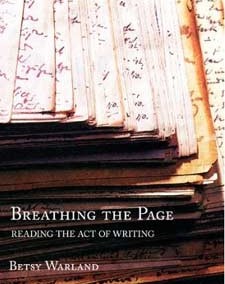 Breathing the Page: Reading the Act of Writing