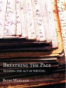 Breathing the Page: Reading the Act of Writing