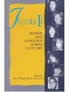 Telling It: Women and Language across Cultures